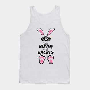 Some Bunny Loves Racing Easter Tank Top
